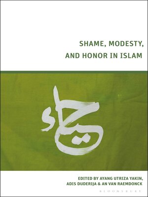 cover image of Shame, Modesty, and Honor in Islam